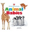 Animal Babies: Lift the Flap and Learn - Pascale Hedelin, Stephanie Herrbach, Pascale Hedelin