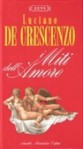 I miti dell'amore - Luciano De Crescenzo