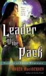 Leader of the Pack: Tales of an Urban Werewolf - Karen MacInerney