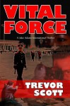 Vital Force - Trevor Scott