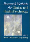 Research Methods for Clinical and Health Psychology - David F. Marks