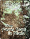 How Faerie Dust Is Made [The Roscommon Faerie Tales 1] - Nita Wick