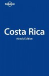 Costa Rica - Matthew Firestone, Lonely Planet