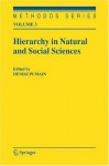 Hierarchy in Natural and Social Sciences (Methodos Series) - Denise Pumain