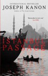 Istanbul Passage - Joseph Kanon