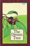 The dream tree - Stephen Cosgrove