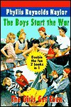 Boys Start the War-Lib - Phyllis Reynolds Naylor