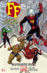 FF - Volume 1: Fantastic Faux (Marvel Now) (Fantastic Four) - Matt Fraction