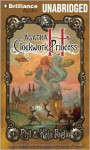 Agatha H. and the Clockwork Princess - Phil Foglio