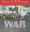 War on the Waters: The Union & Confederate Navies, 1861-1865 - James M. McPherson, T.B.A.