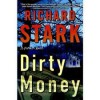 Dirty Money (Parker, #24) - Richard Stark