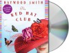 The Red Hat Club - Haywood Smith