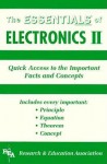 The Essentials Of Electronics, No. 2: Quick Access To The Important Facts And Concepts (Essentials) - The Staff of REA, Research & Education Association