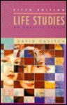 Life Studies: A Thematic Reader - David Cavitch