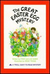 The Great Easter Egg Mystery - Francene Sabin, Louis Sabin