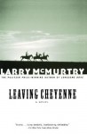 Leaving Cheyenne - Larry McMurtry