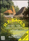 When the Green Woods Laugh - H.E. Bates, Bruce Montague