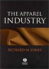 The Apparel Industry - Richard Jones