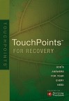 Touchpoints for Recovery - Ronald Beers, Amy Mason