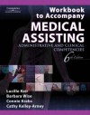 Workbook to Accompany Medical Assisting: Administrative and Clinical Competencies, 6th Edition - Lucille Keir, Connie Krebs, Barbara A. Wise