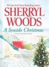 A Seaside Christmas - Sherryl Woods