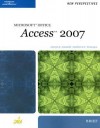 New Perspectives on Microsoft Office Access 2007, Brief (New Perspectives (Thomson Course Technology)) - Joseph J. Adamski, Kathy T. Finnegan