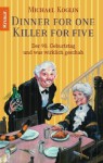 Dinner for One - Killer for Five: Der 90. Geburtstag und was wirklich geschah - Michael Koglin