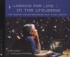 Looking for Life in the Universe: The Search for Extraterrestrial Intelligence - Ellen Jackson, Nic Bishop