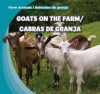 Goats on the Farm/Cabras de Granja - Rose Carraway