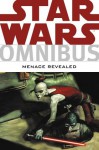 Star Wars Omnibus: Menace Revealed - Timothy Truman, Haden Blackman, Ryder Windham, Jason Hall