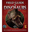 Field Guide to Dinosaurs - Stephen Brusatte, Stephen Brusatte