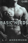 Basic Needs - L.J. Anderson