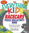 The Everything Kids' Racecars Puzzle and Activity Book: Put the Pedal to the Metal for Laps and Laps of Fun! - Beth L. Blair