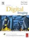 Digital Imaging: Essential Skills (Photography Essential Skills) - Mark Galer