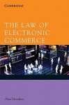 The Law of Electronic Commerce - Alan Davidson