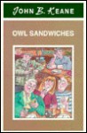 Owl Sandwiches - John Brendan Keane