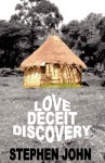 Love Deceit Discovery - Stephen John, William Lewis