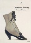 La señora Bovary - Gustave Flaubert, María Teresa Gallego Urrutia