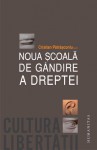 Noua şcoală de gândire a dreptei - Cristian Pătrăşconiu