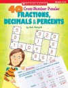 40 Cros-number Puzzles: Fractions, Decimals & Percents - Bob Olenych