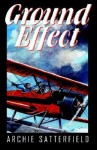 Ground Effect - Archie Satterfield