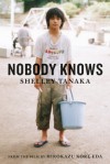 Nobody Knows - Shelley Tanaka