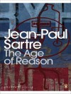 The Age of Reason (Penguin Modern Classics) - Jean-Paul Sartre