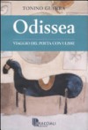 Odissea: viaggio del poeta con Ulisse - Tonino Guerra