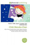 Chibi Maruko-Chan - Agnes F. Vandome, John McBrewster, Sam B Miller II