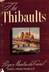 The Thibaults (Les Thibault, #1-8) - Roger Martin du Gard