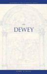 On Dewey - Robert B. Talisse