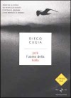 Jack l'uomo della Folla - Diego Cugia