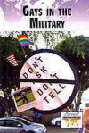 Gays in the Military - Debra A. Miller