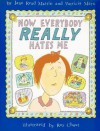 Now Everybody Really Hates Me - Jane Read Martin, Roz Chast